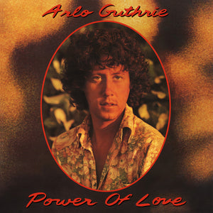 Arlo Guthrie - Power of Love