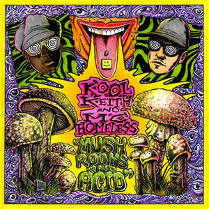 RSD2024 Kool Keith and MC Homeless - Mushrooms and Acid