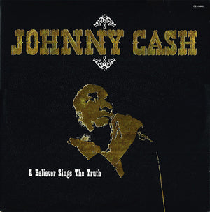 Johnny Cash - A Believer Sings The Truth
