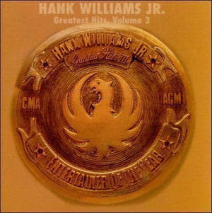 Hank Williams Jr - Greatest Hits III