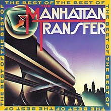 Manhattan Transfer - The Best of