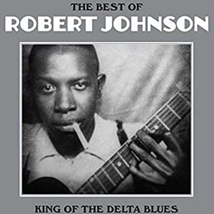 Robert Johnson - The Best of