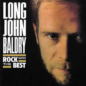 Long John Baldry - Rock With The Best