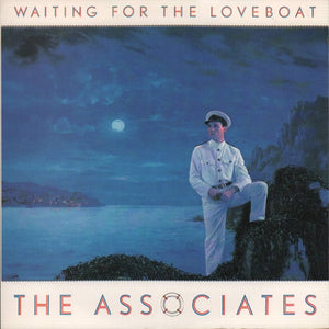 The Associates - Waiting for the Loveboat (12")