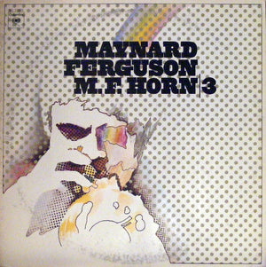 Maynard Ferguson - M.F. Horn / 3
