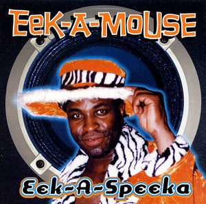 Eek -A - Mouse - Eek - A -Speeka