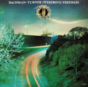 Bachman Turner Overdriver - Freeway