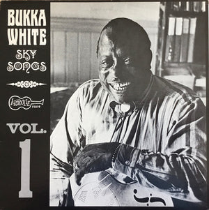 Bukka White - SkySongs Vol.1