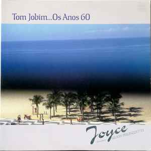 Tom Jobim - Os Anos 60