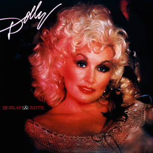 Dolly Parton - Burlap & Satin