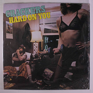 Crackers - Hard On You