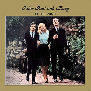 Peter, Paul and Mary - In the Wind