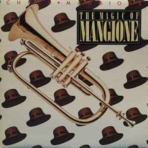Chuck Mangione - The Magic of Mangione