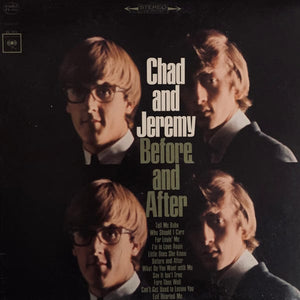 Chad & Jeremy - Before and After