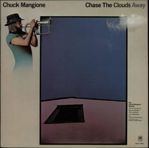 Chuck Mangione - Chase The Clouds Away