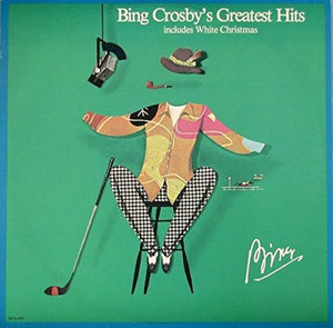 Bing Crosby - Greatest Hits