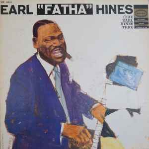 Earl Fatha Hines - The Earl Hines Trio