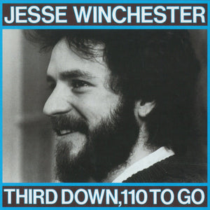 Jesse Winchester - Third Down, 110 To Go