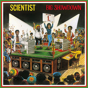 Scientist - Big Showdown