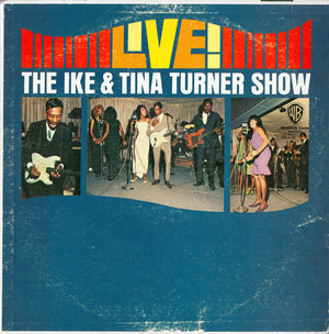 Ike & Tina Turner Show - Live!
