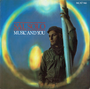 Sal Solo - Music and You (12")