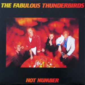 Fabulous Thunderbirds - Hot Number