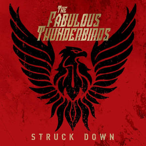 The Fabulous Thunderbirds - Struck Down