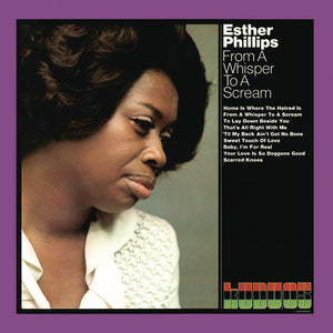Esther Phillips - From A Whisper To A Scream
