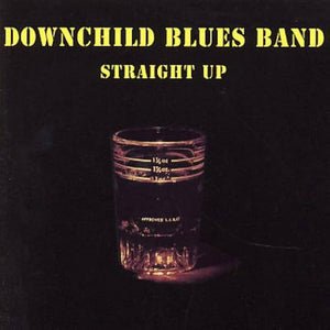 Downchild Blues Band - Straight up