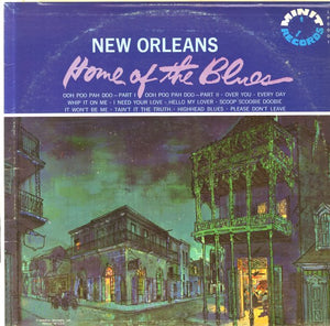 Home of the Blues - New Orleans