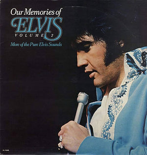 Elvis Presley - Our Memories of Volume 2