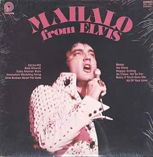 Elvis Presley - Mahalo from Elvis