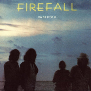 Firefall - Undertow