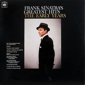 Frank Sinatra - Greatest Hits The Early Years