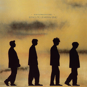 Echo and the Bunnymen - Songs to Learn Sings