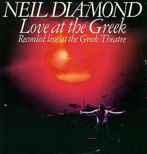 Neil Diamond - Love at the Greek