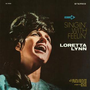 Loretta Lynn - Singin' With Feelin'