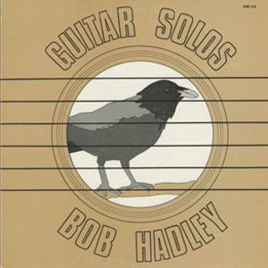 Bob Hadley - Guitar Solos (O)