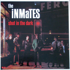 The Inmates - Shot in the Dark