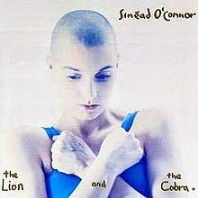 Sinead O'Connor - The lion and the Cobra