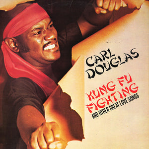 Carl Douglas - Kung Fu Fighting