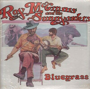 Roy McGinnis and the Sunnysiders - Bluegrass