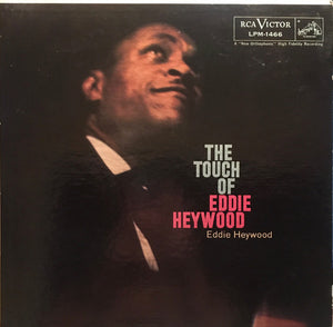 Eddie Heywood - The Touch Of