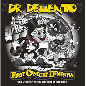 Dr. Demento - First Century Dementia