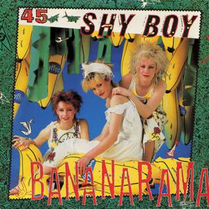 Bananarama - Shy Boy (12")