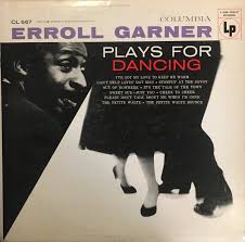 Erroll Garner - Plays for Dancing