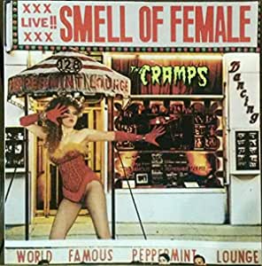 Cramps - Smell of Female (EP)