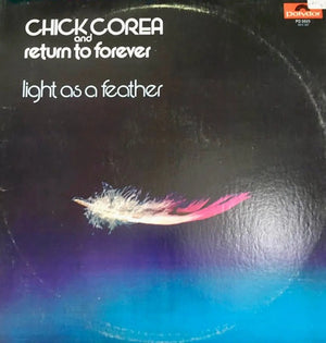 Chick Corea & Return to Forever - Light As A Feather