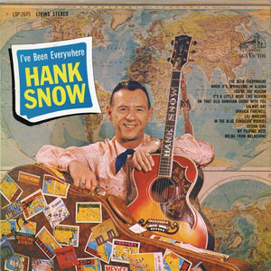 Hank Snow - I've Been Everywhere