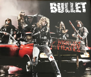 Bullet - Highway Pirates